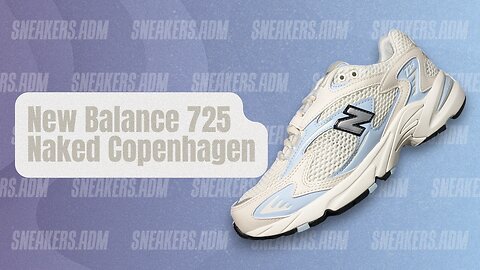 New Balance 725 Naked Copenhagen - ML725NAK - @SneakersADM