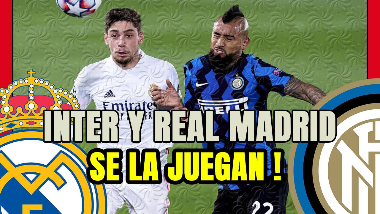 INTER y REAL MADRID se juegan la TEMPORADA a un partido: ZIDANE y CONTE tambien!!!