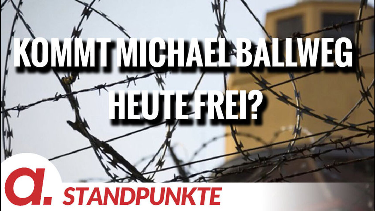 Kommt Michael Ballweg heute frei? | Von Anselm Lenz