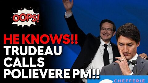 Did Trudeau Just ADMIT Poilievre Will WIN the Next Election?