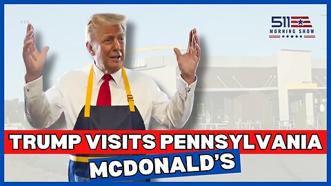 Trump’s McDonald’s Stop, Kamala’s Agenda, and Biden’s Admission! | 511 Morning Show | Ep. 72