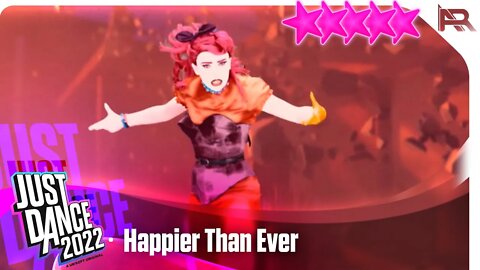 Happier Than Ever - Billie Eilish | Just Dance 2022