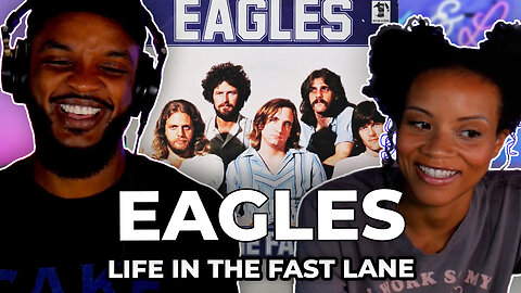 🎵 Eagles - Life In The Fast Lane REACTION