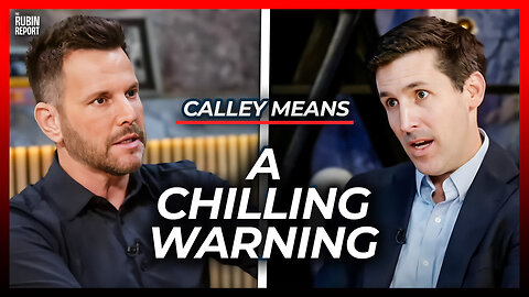 Ex-Lobbyist Makes Dave Rubin Go Quiet with His Chilling Warning | Calley Means