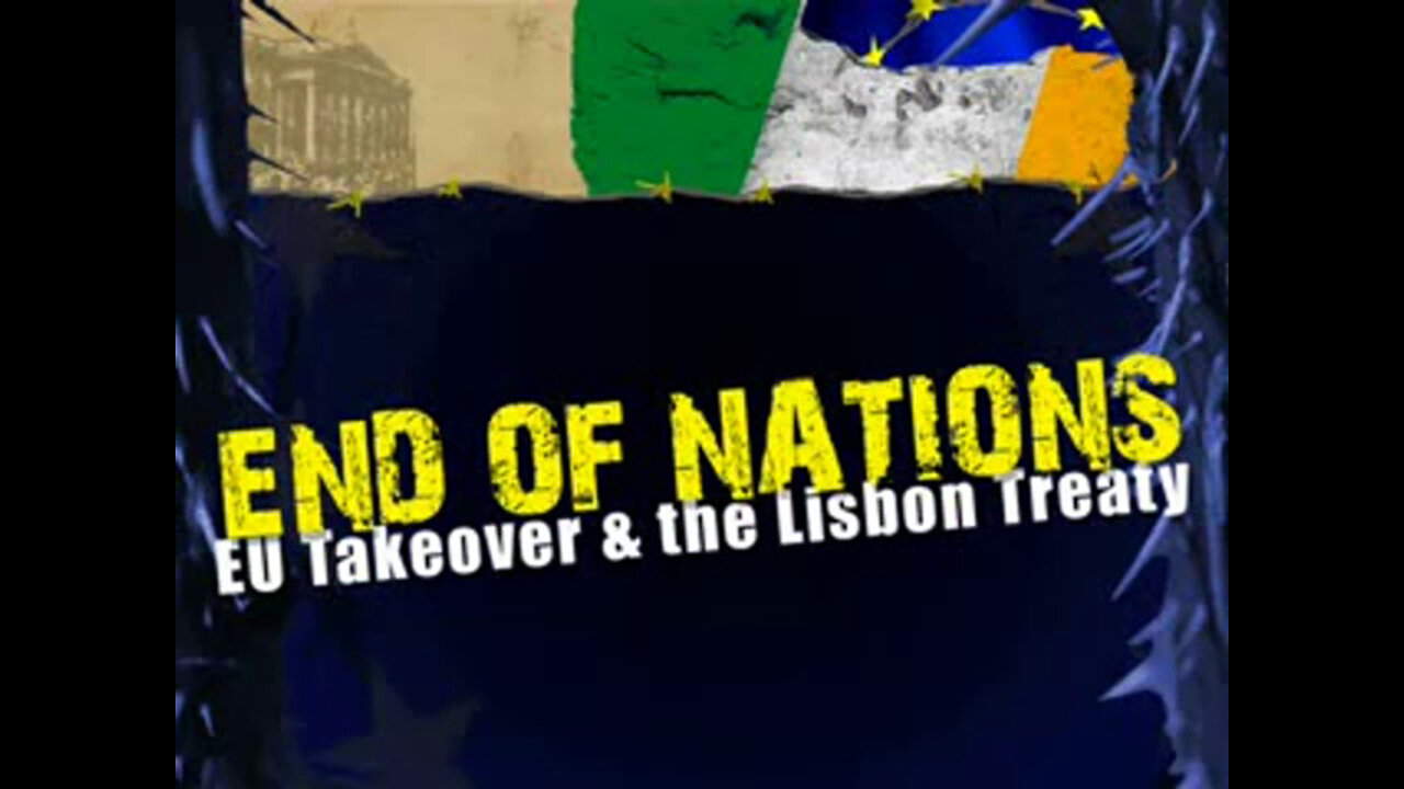 End Of Nations - Globalist Takeover Of EU - WearechangeIreland