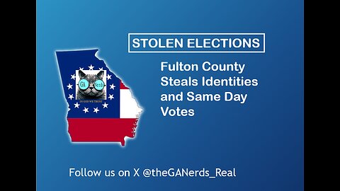 Fulton County steals identities and same day votes