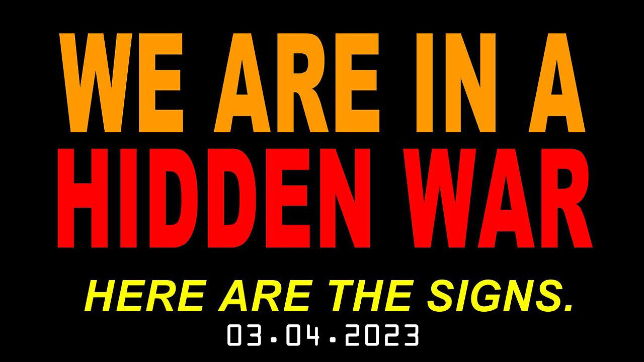 Donald Trump Great Intel - We Are In A Hidden War 03/05/23..