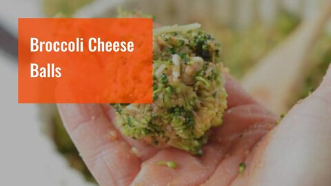 Broccoli Cheese Balls