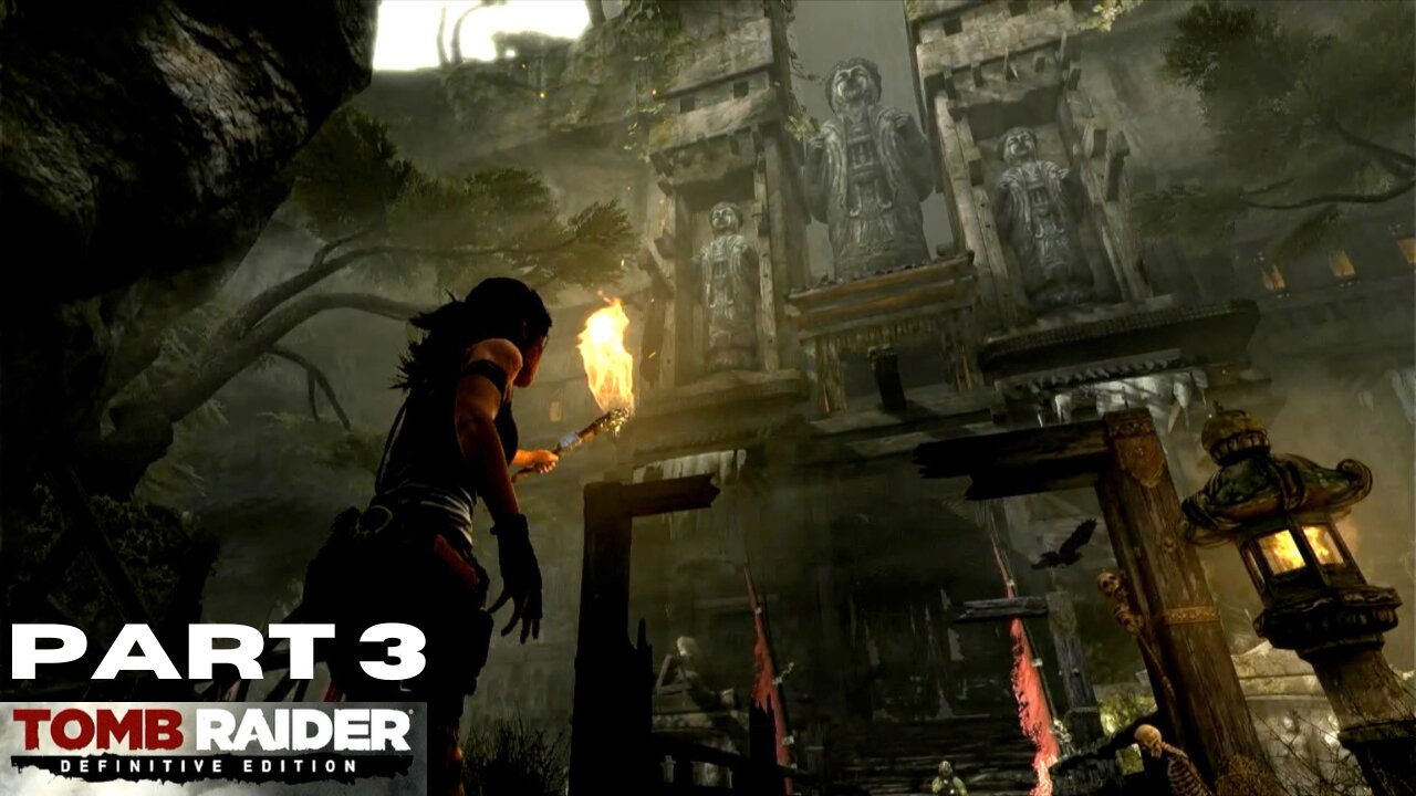 Tomb Raider (2013): Part 3