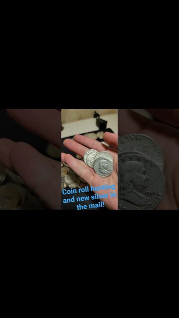 Coin roll hunting and new silver in the mail!