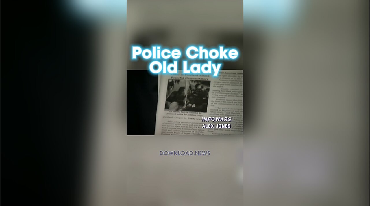 Alex Jones: Police Choke & Abuse 60 Year Old Woman - 12/16/2002