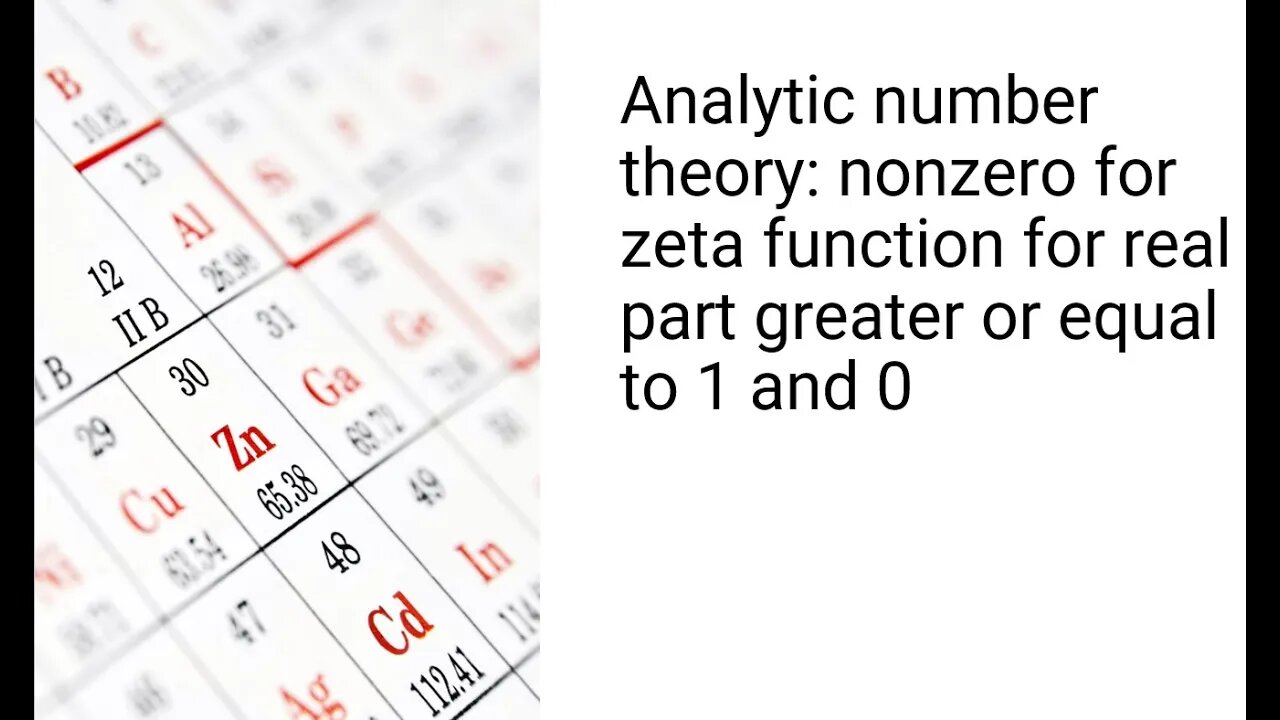 Analytic number theory: nonzero for zeta function for real part greater or equal to 1 and 0