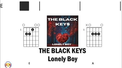 THE BLACK KEYS Lonely Boy - Guitar Chords & Lyrics HD