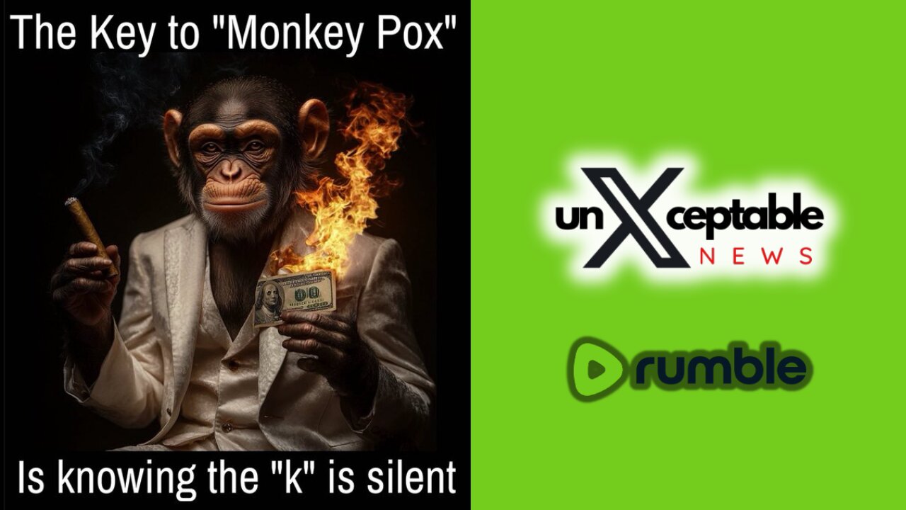 unXceptable news: The Monkeypox Edition - Aug. 16 2024