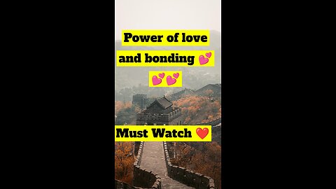 Power of love and bonding 💘 Must Watch ❤️