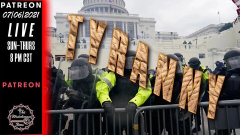 07/06/2021 The Watchman News - US Capitol Police - Are They The Standing Army We Were Warned About?