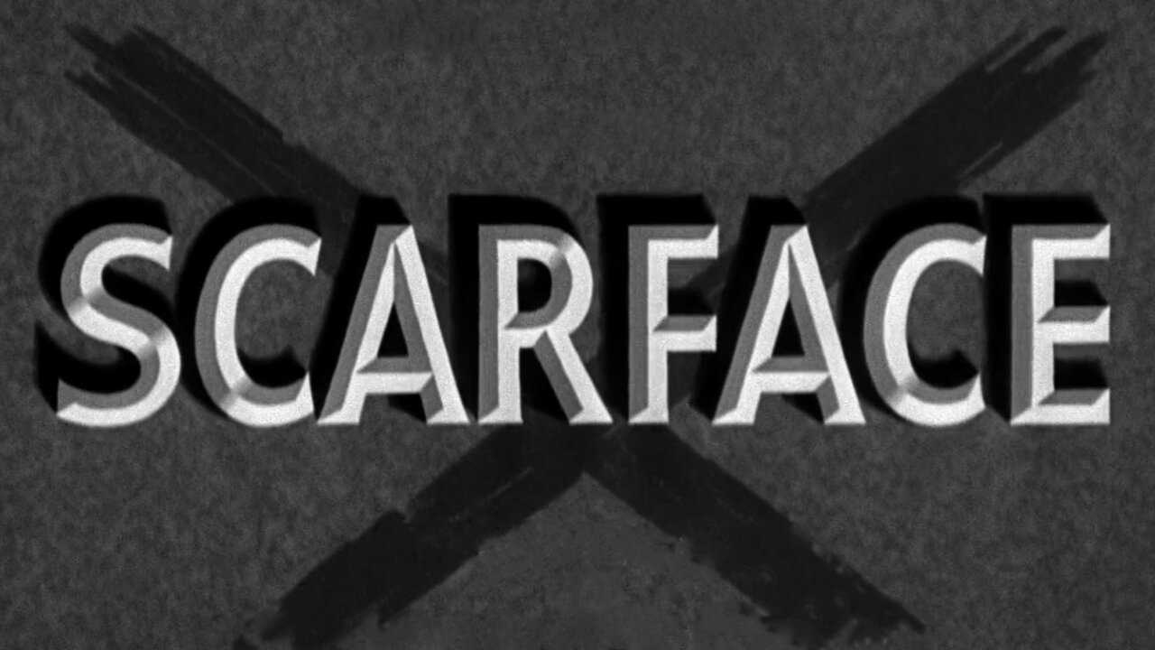 Scarface (1932) ~ Full Movie ~