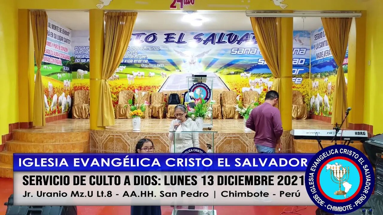 SERVICIO DE CULTO A DIOS: LUNES 13 DICIEMBRE 2021