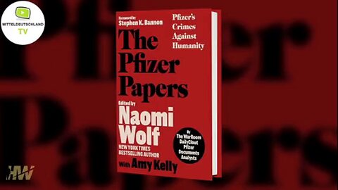 13.11.24 🧠🪠Dr.Naomi Wolf enthüllt Schock-details im -Die Pfizer Papiere-