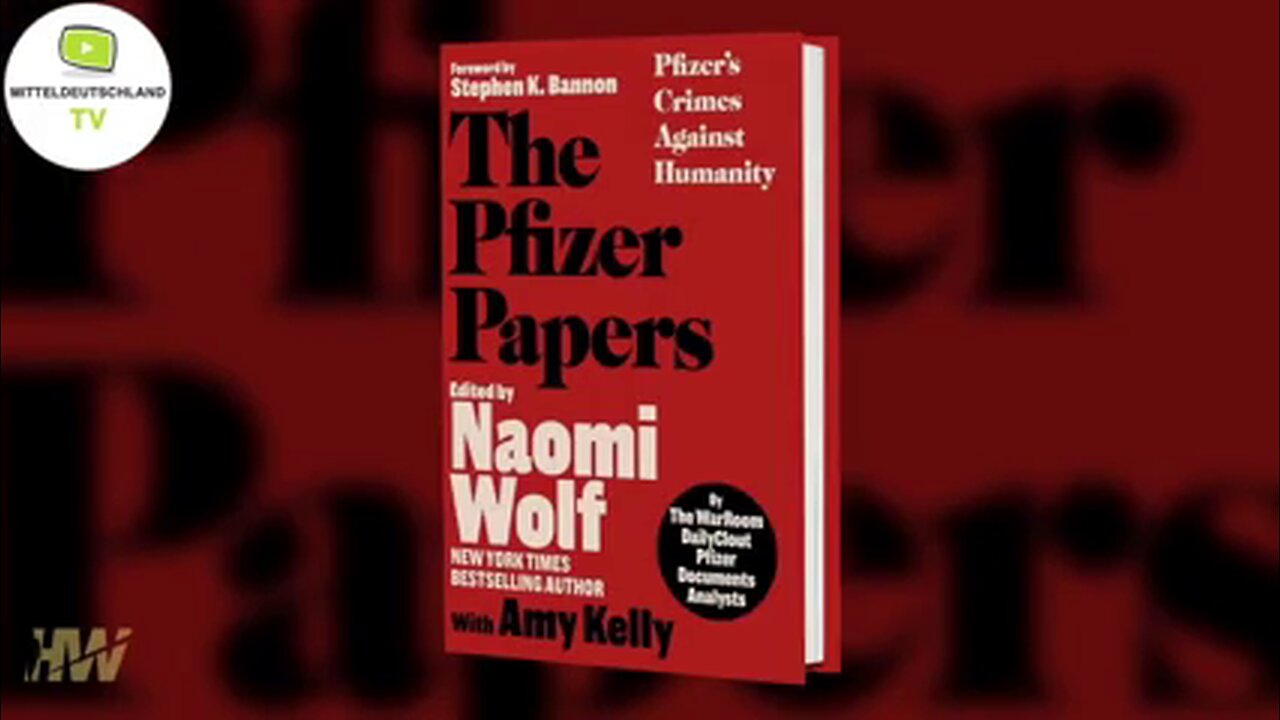 13.11.24 🧠🪠Dr.Naomi Wolf enthüllt Schock-details im -Die Pfizer Papiere-