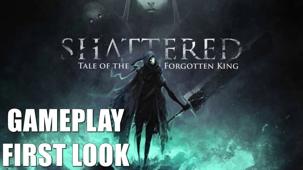 Shattered: Tale of the Forgotten King - Gameplay PC First Look