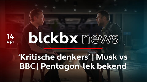 blckbx news #12 | Vrijdag 14 april 2023