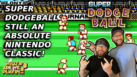 Couch Co-Op Series: Super Dodge Ball with Chuck