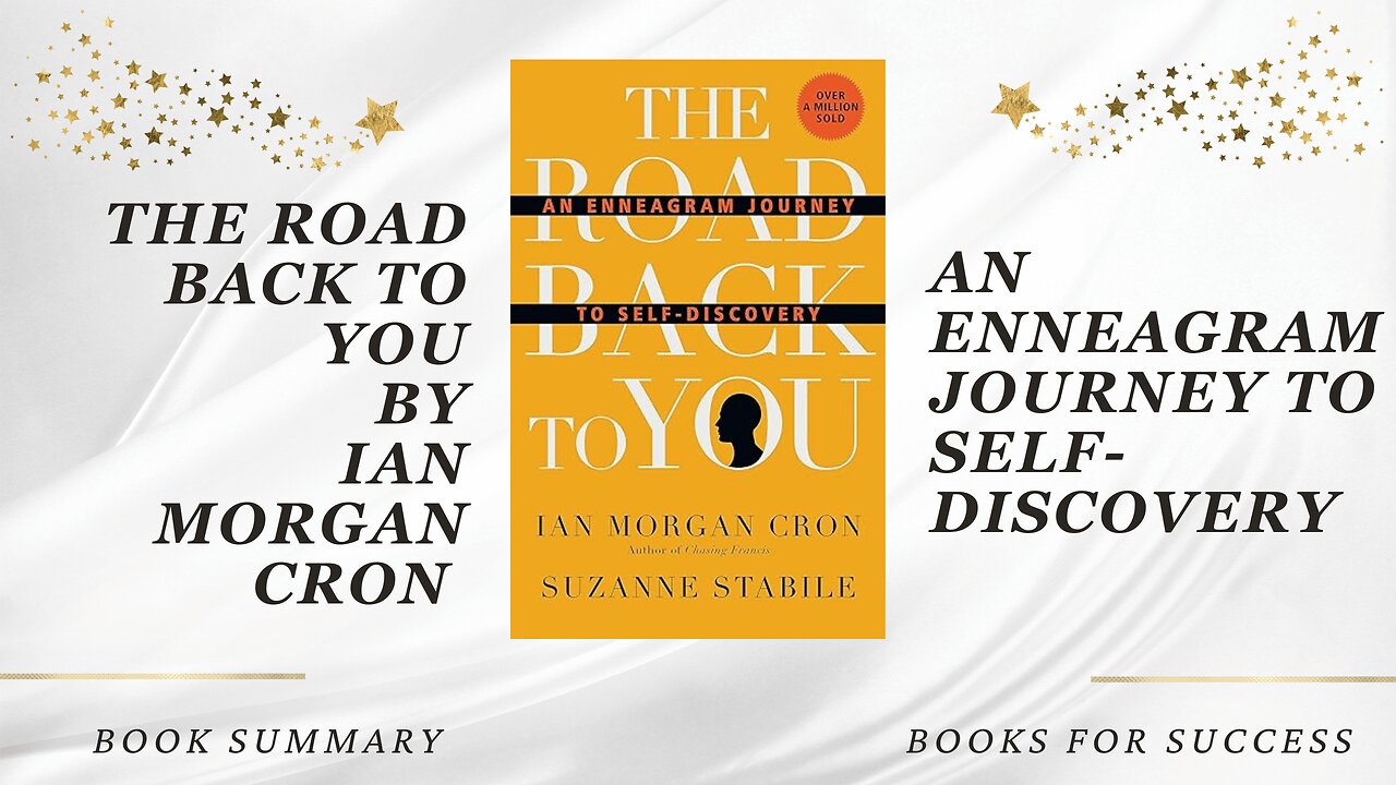 The Road Back to You: An Enneagram Journey to Self-Discovery by Ian Morgan Cron. Book Summary