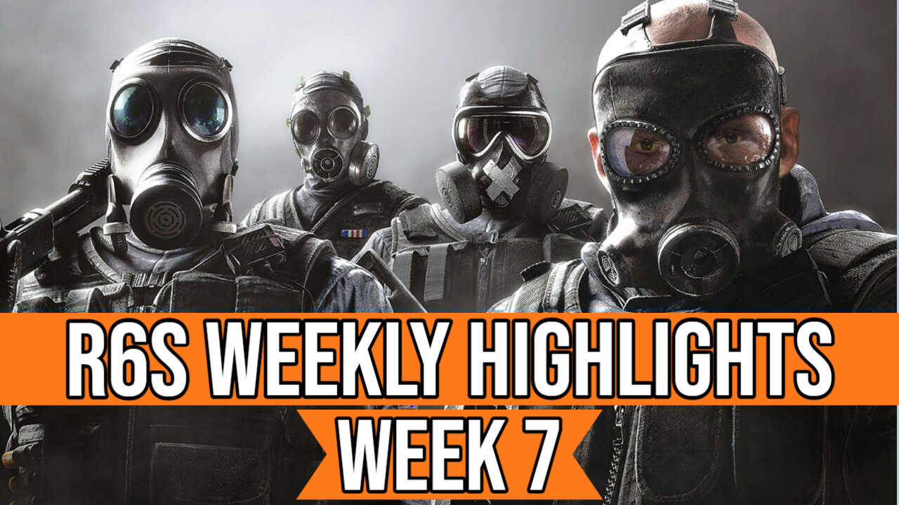 Rainbow Six Siege- Weekly Highlights Pt.7