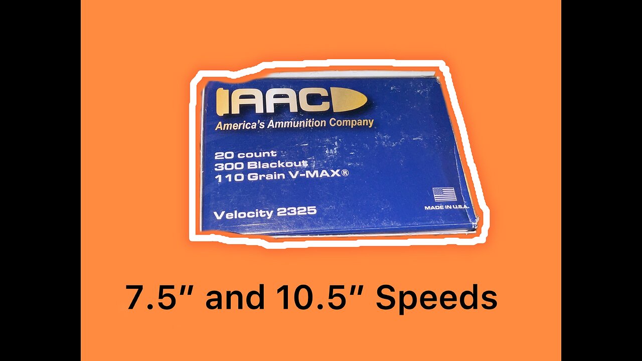 AAC .300 Blackout 110gr V-MAX: 7.5” and 10.5” velocities