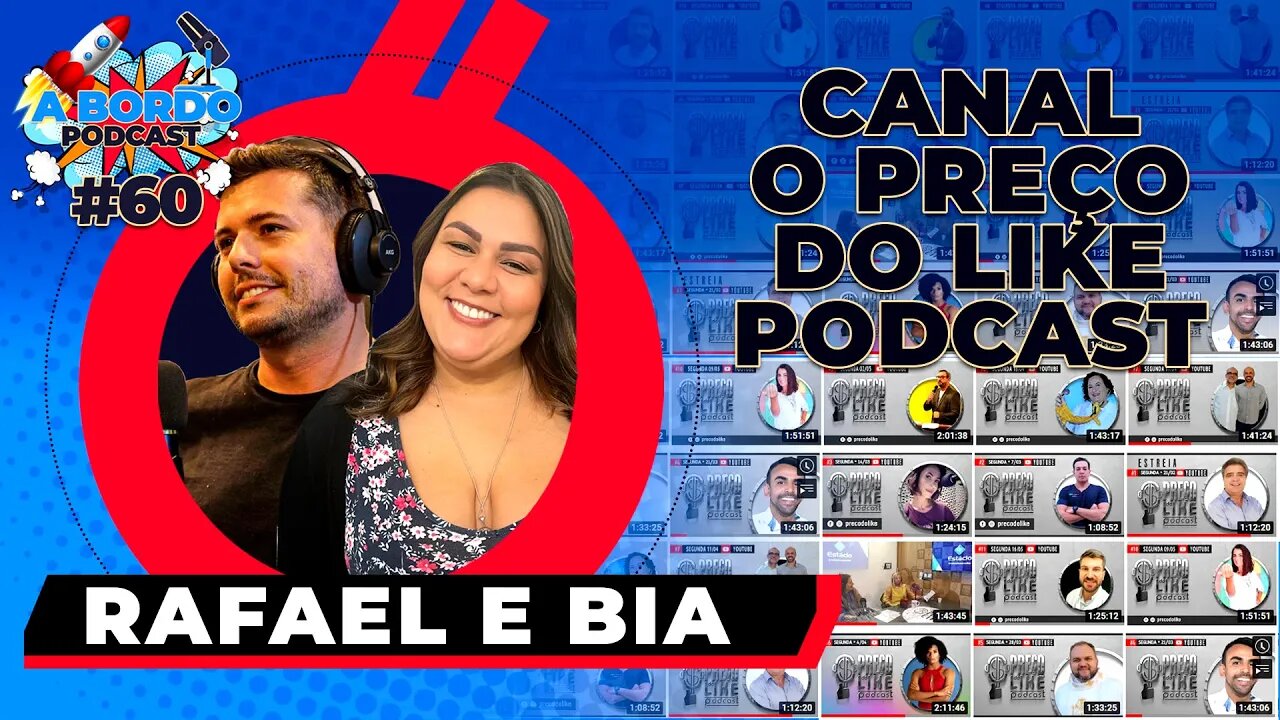 Rafael Rodrigues e Bia Rego - A Bordo Podcast #60