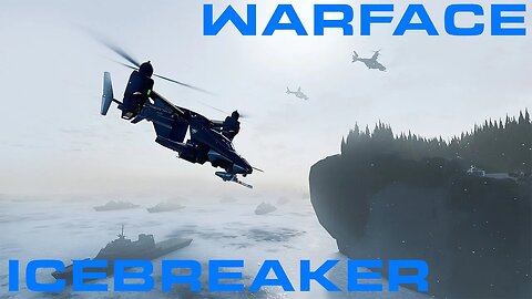 WarFace - Icebreker