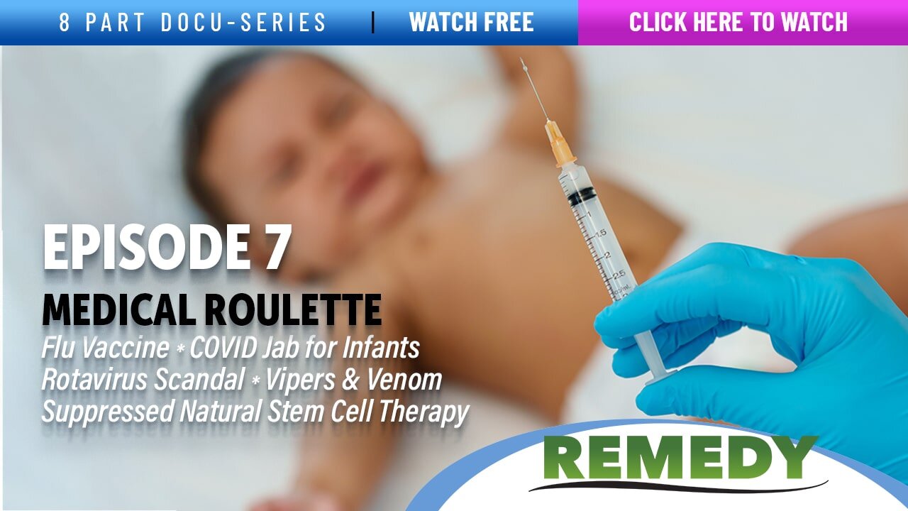 The Truth About Vaccines Presents: REMEDY Episode 7 Sneak Peek