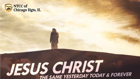 Sunday Morning Worship - Jesus The Same Yesterday, Today, & Forever 2022.05.01