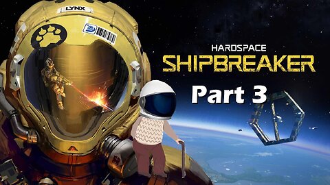 Old man gets lost in space in Hardspace Shipbreaker part 3