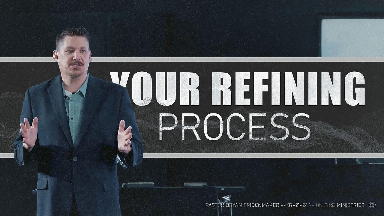 Your Refining Process