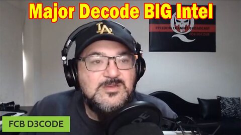 Major Decode BIG Intel 3.8.23: "Major Arrests"