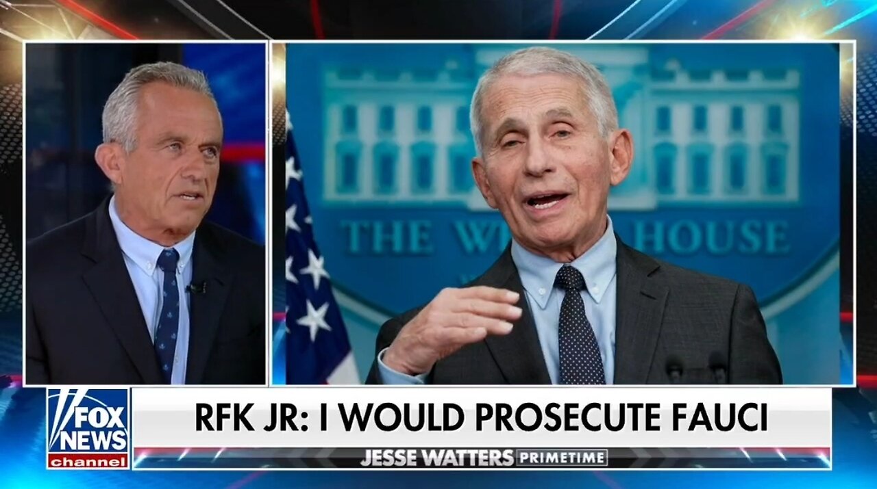 I'd Prosecute Fauci If President: RFK Jr