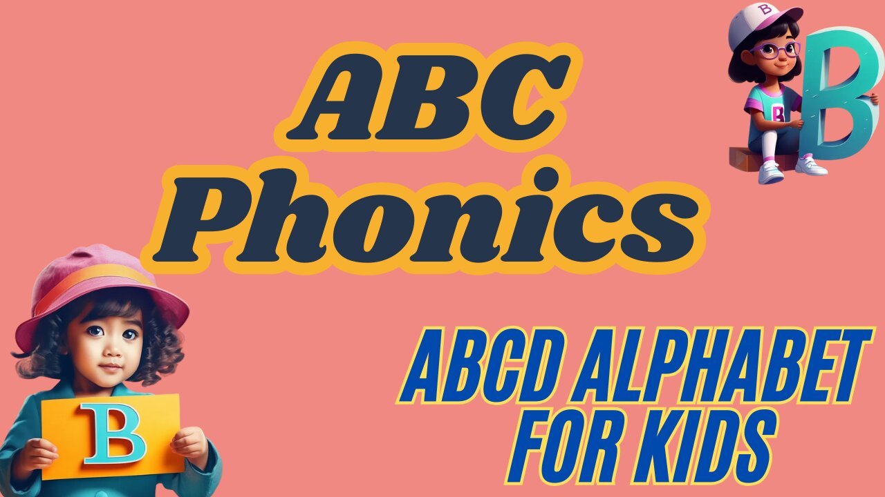 ABC Phonics | Abcd Alphabet For Kids A to Z | Abc Kindergarten Learning | ABC Sing & Play