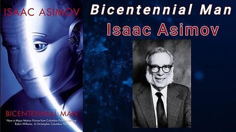 The Bicentennial Man — Isaac Asimov (Audiobook)