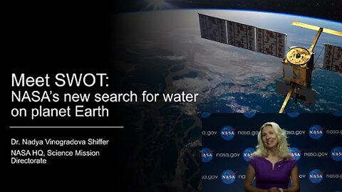 SWOT: Earth Science Satellite Will Help Communities Plan for a Better Future