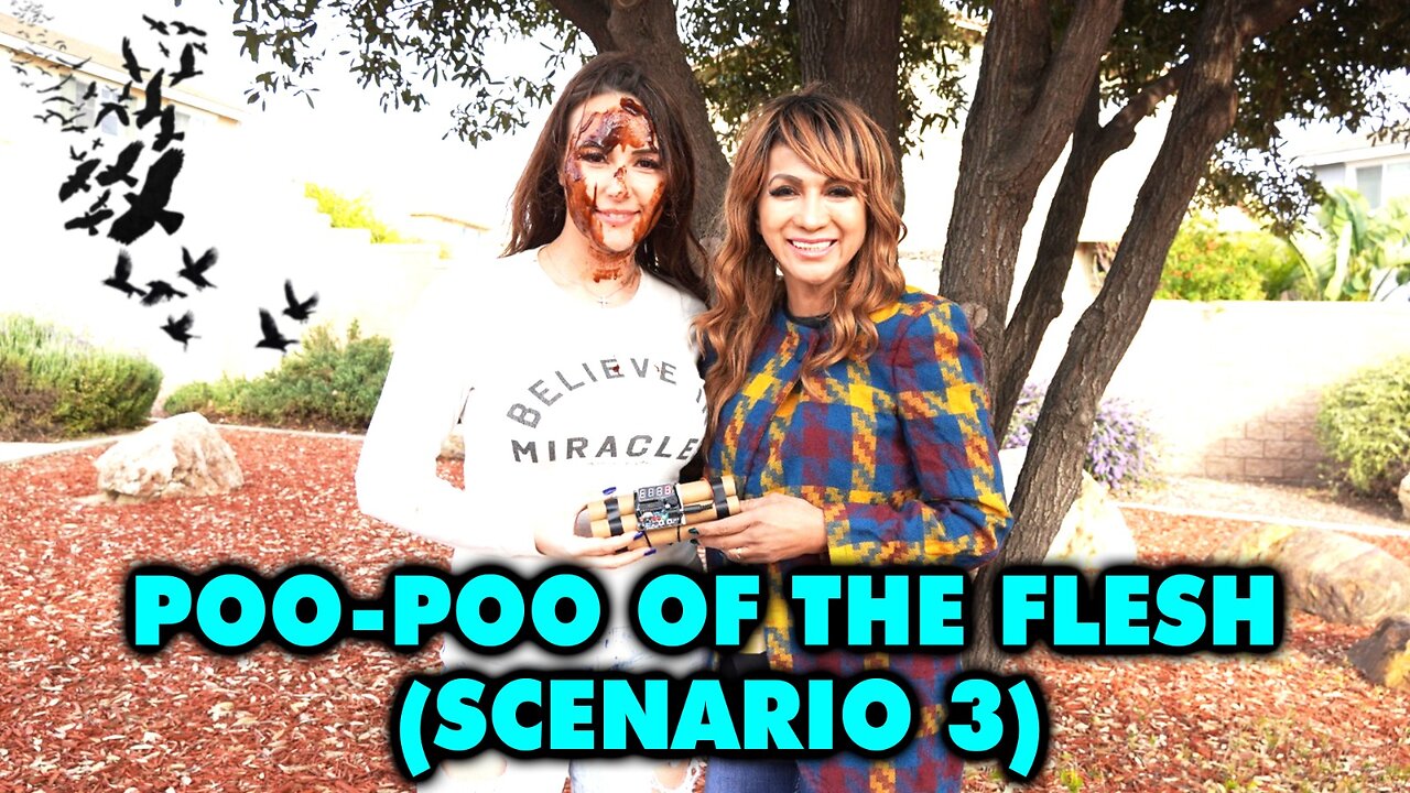 Poo-Poo of the Flesh | Spiritual Realm | Scenario 3