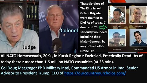 COL MacGregor: All NATO Homosexuals 20K+ in Kursk Region r Encircled, Practically Dead! As of today there r more than 1.5 million NATO casualties (at 23 min).