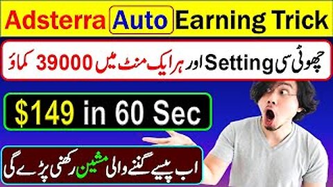 Adsterra Auto Earning SECRET Course Adsterra earning trick Adsterra earning method Adsterra Paym