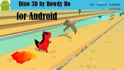 Dino 3D by Howdy Ho - for Android