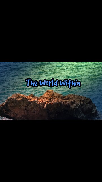 The World Within