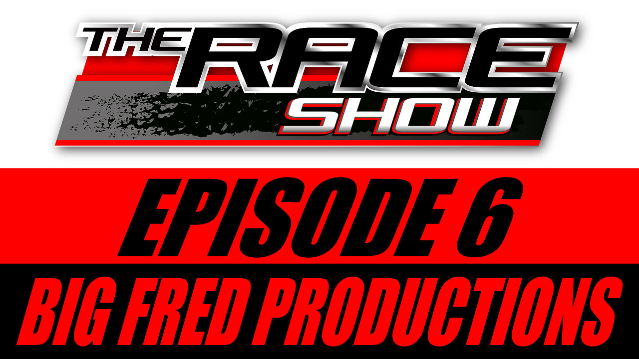 The Race Show - Episode 6