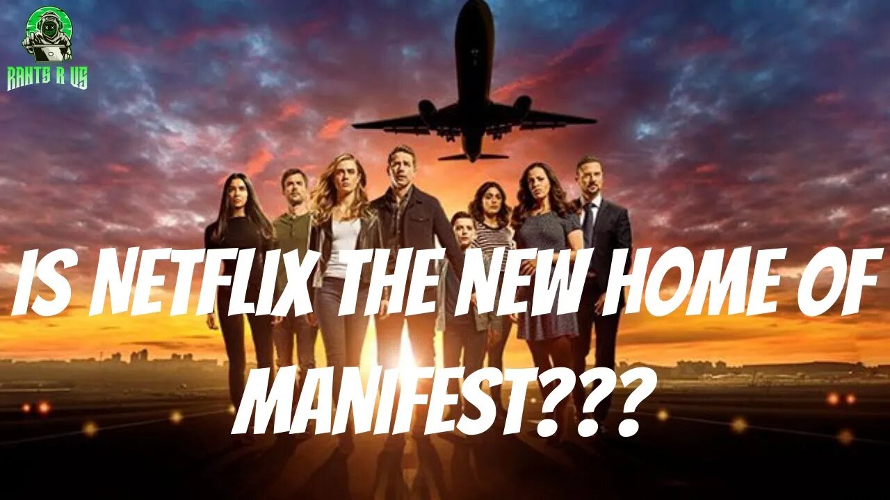 Could Manifest Find A New Home On Netflix???