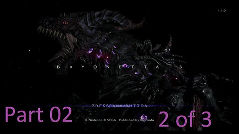 Bayonetta 3 part 02 (2 of 3) WARNING NAIVE ANGEL MODE OFF!