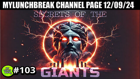 MYLUNCHBREAK CHANNEL PAGE - Secrets of the Giants